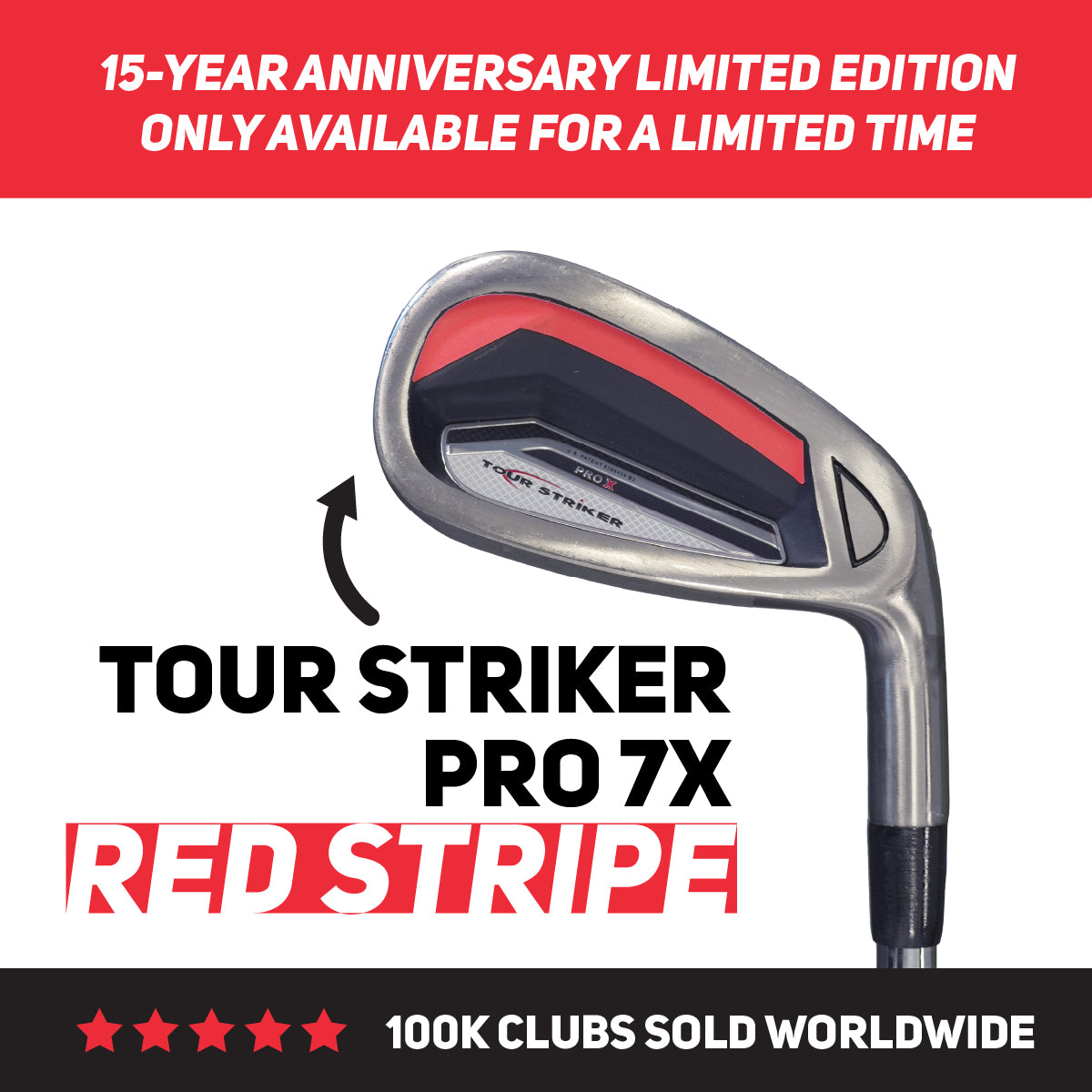 Tour Striker Inc Tour Striker Pro 7X  (RH) RED STRIPE - 15th Year ANNIVERSARY