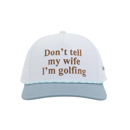 Shank It Golf Don't Tell My Wife Golf Hat