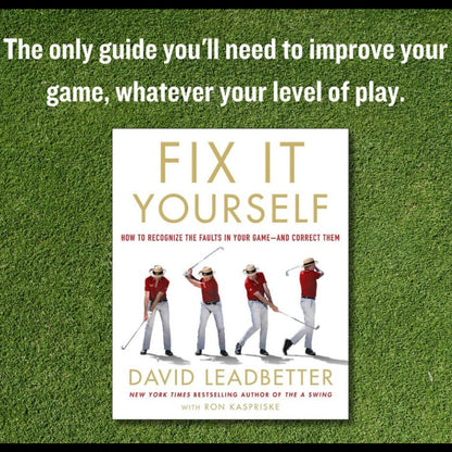 Leadbetter Swing Aids FIX IT YOURSELF - How to recognize the faults in your game and Correct them (hardback)